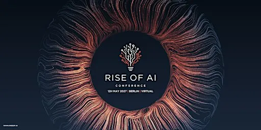 Rise of AI Conference 2027 | Hosted by Veronika & Fabian Westerheide