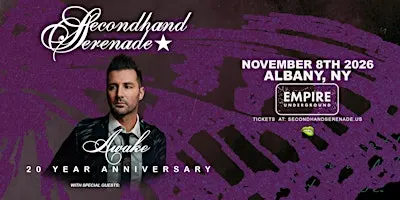 SECONDHAND SERENADE - Albany, NY