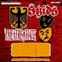 Skids + Theatre Of Hate