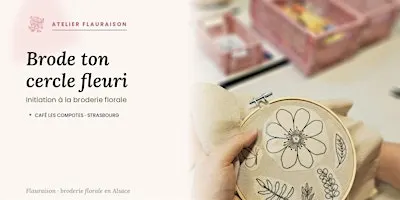 Brode ton cercle fleuri • Initiation à la broderie florale