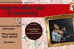 International Stand Up Comedy @Tierneys Nijmegen