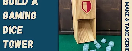 Build A Gaming Dice Tower