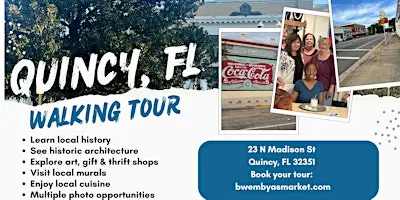 Historic Downtown Quincy Florida Walking Tour