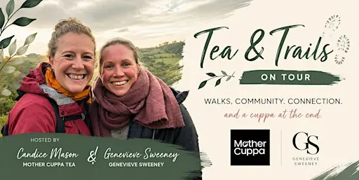 Tea & Trails on Tour | Super club