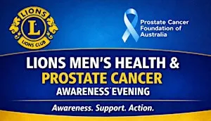 Lions Men’s Health & Prostate Cancer Awareness Evening