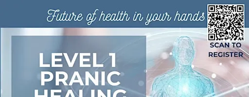 Pranic Healing Level 1 - Cheltenham Gloucestershire