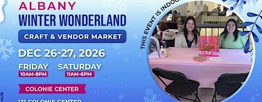 Albany Winter Wonderland Craft & Vendor Market