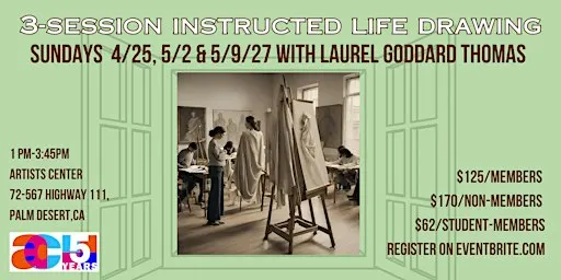 Intensive 3-Session Life Drawing with Laurel Goddard Thomas