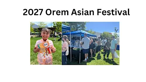 2027 Orem Asian Festival