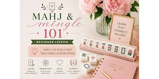 Mahj & Mingle 101 | Beginner
