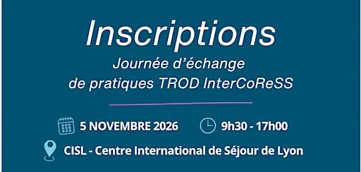Journée d'échanges de pratiques TROD - InteCoReSS