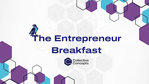 The Entrepreneur Breakfast: Grow with Confidence