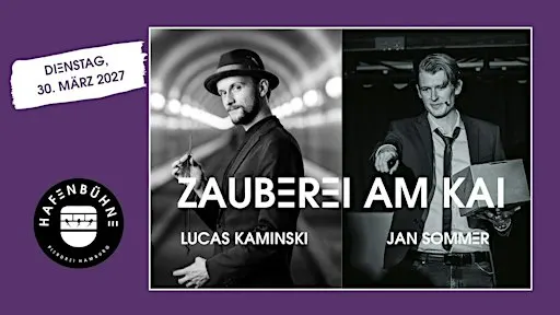 Zaubershow "Zauberei am Kai" - Jan Sommer & Lucas Kaminski