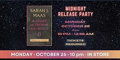 Midnight Release Party for ACOTAR 6!