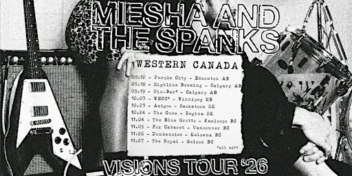 Miesha and The Spanks 'Visions' Release Tour - Kelowna