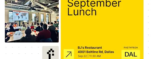 FaithTech Dallas - September Lunch