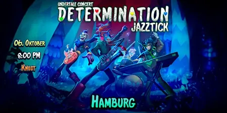 JAZZTICK - Undertale Concert Determination 06.10.26