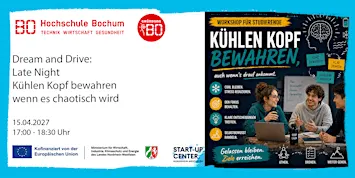 Dream and Drive: Kühlen Kopf bewahren – wenn es chaotisch wird