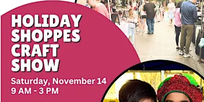 Kids Markets at Holiday Shoppes Craft Show