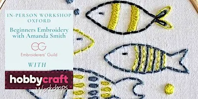 In Person Workshop: Beginners Embroidery with Amanda Smith (Oxford)