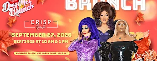 Drag Me To Brunch at CRISP Rochester - TWO Seatings: 10am and 1pm