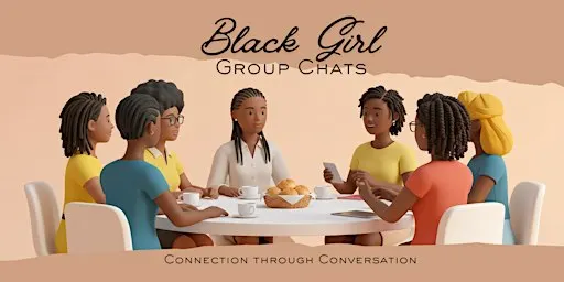 Black Girl Group Chat