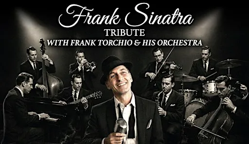 Frank Torchio Sings Sinatra with Live Orchestra