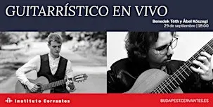 Guitarrístico en vivo | Benedek Tóth y Ábel Kőszegi