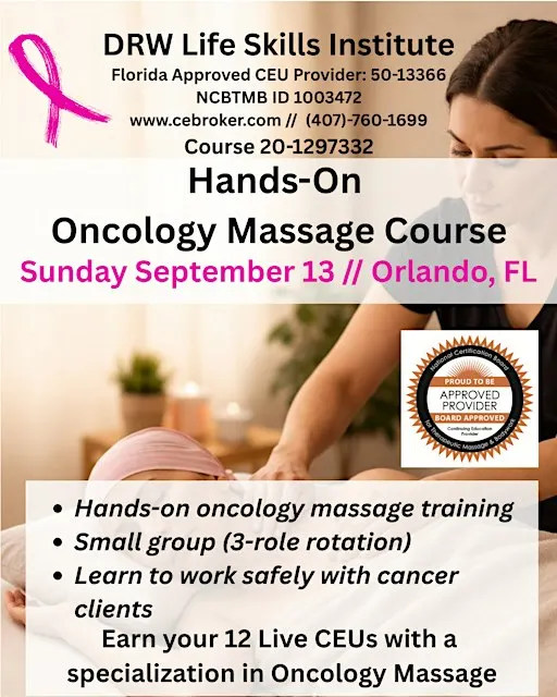 Oncology Massage for LMTs / 12 Live CEUs / Hands-On VIP Experience