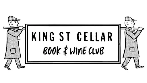 King Street Cellar Book and Wine Club – A Drinking Club with Books!