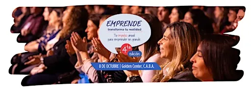Emprende, transforma tu realidad - 4ta Edición