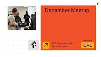 FaithTech Orlando December Meetup
