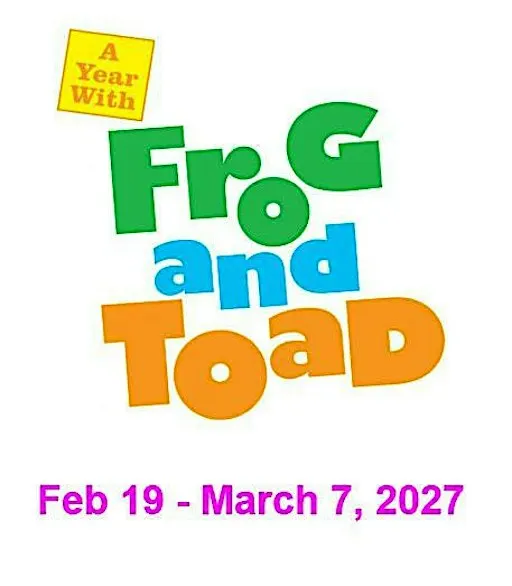 A Year With Frog and Toad (Sensory Friendly Performance)