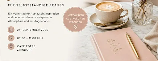 Grow & Connect: Business-Frühstück für selbstständige Frauen