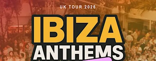 Ibiza Anthems - 90's vs 00's - Cardiff
