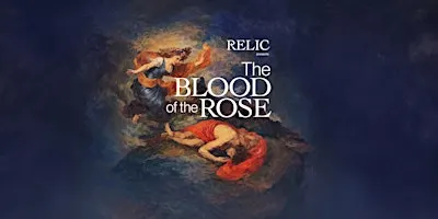 Relic in Washington DC: The Blood of the Rose