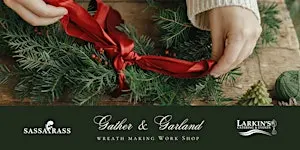 Gather & Garland at Sassafrass Flower Farm