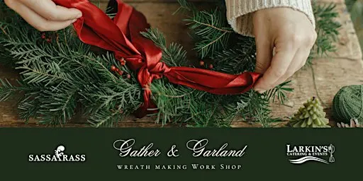 Gather & Garland at Sassafrass Flower Farm