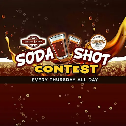 Soda Shot Contest ~ Every Thursday