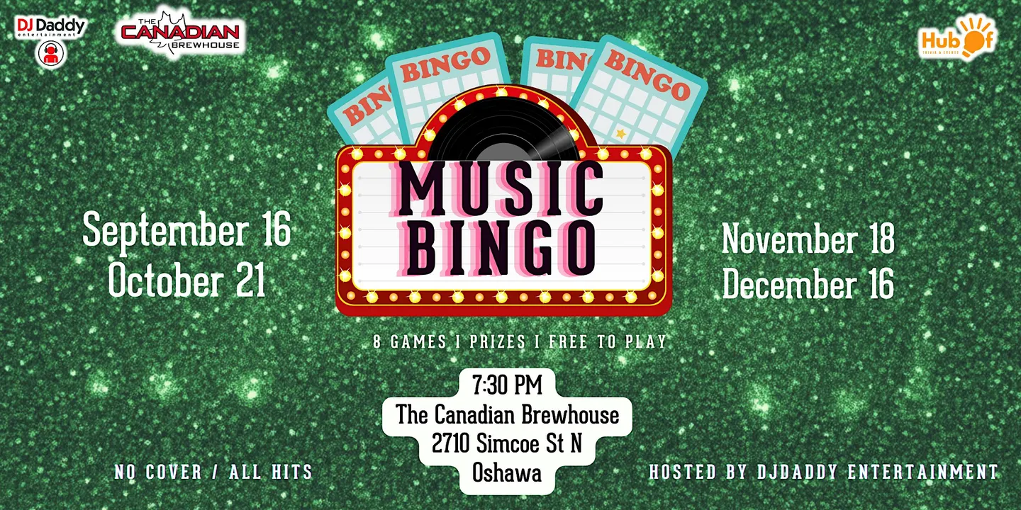 Monthly MUSIC BINGO- The Canadian Brewhouse (Oshawa)