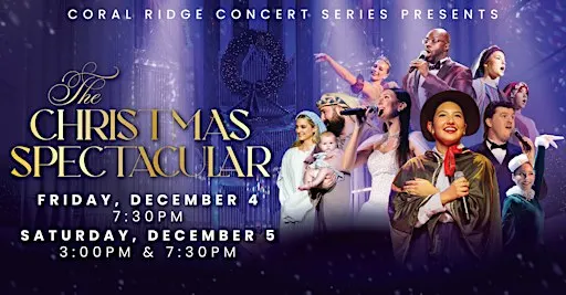 The Coral Ridge Christmas Spectacular | Saturday Matinee