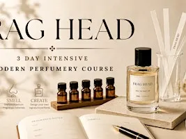 Frag Head Day 3: From Concept to Signature Perfume