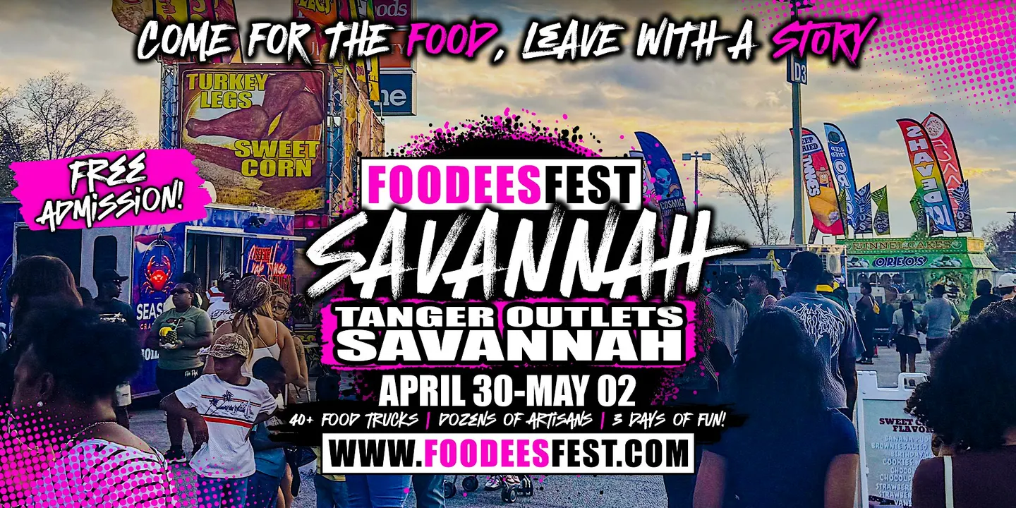 FOODEESFEST Savannah, Georgia (40+ food trucks and craft vendors!)