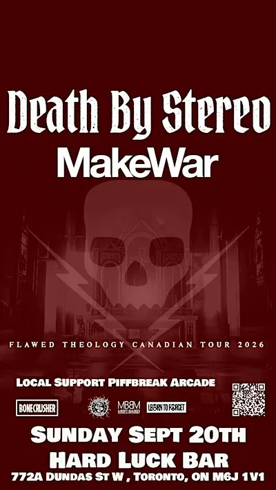 Death By Stereo, MakeWar with support Piffbreak Arcade