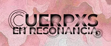 Cuerpxs en Resonancia: Cognitive Body — Repetition to Repair + Story Circle