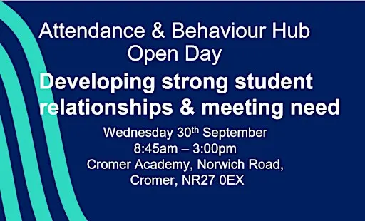 Attendance & Behaviour Hub Open Day