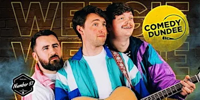 Weegie Hink Ae That? Dundee LATE SHOW