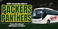 Steny's Milwaukee | Motor Coach Bus to Packers vs Panthers