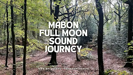 Mabon Full Moon Sound Journey