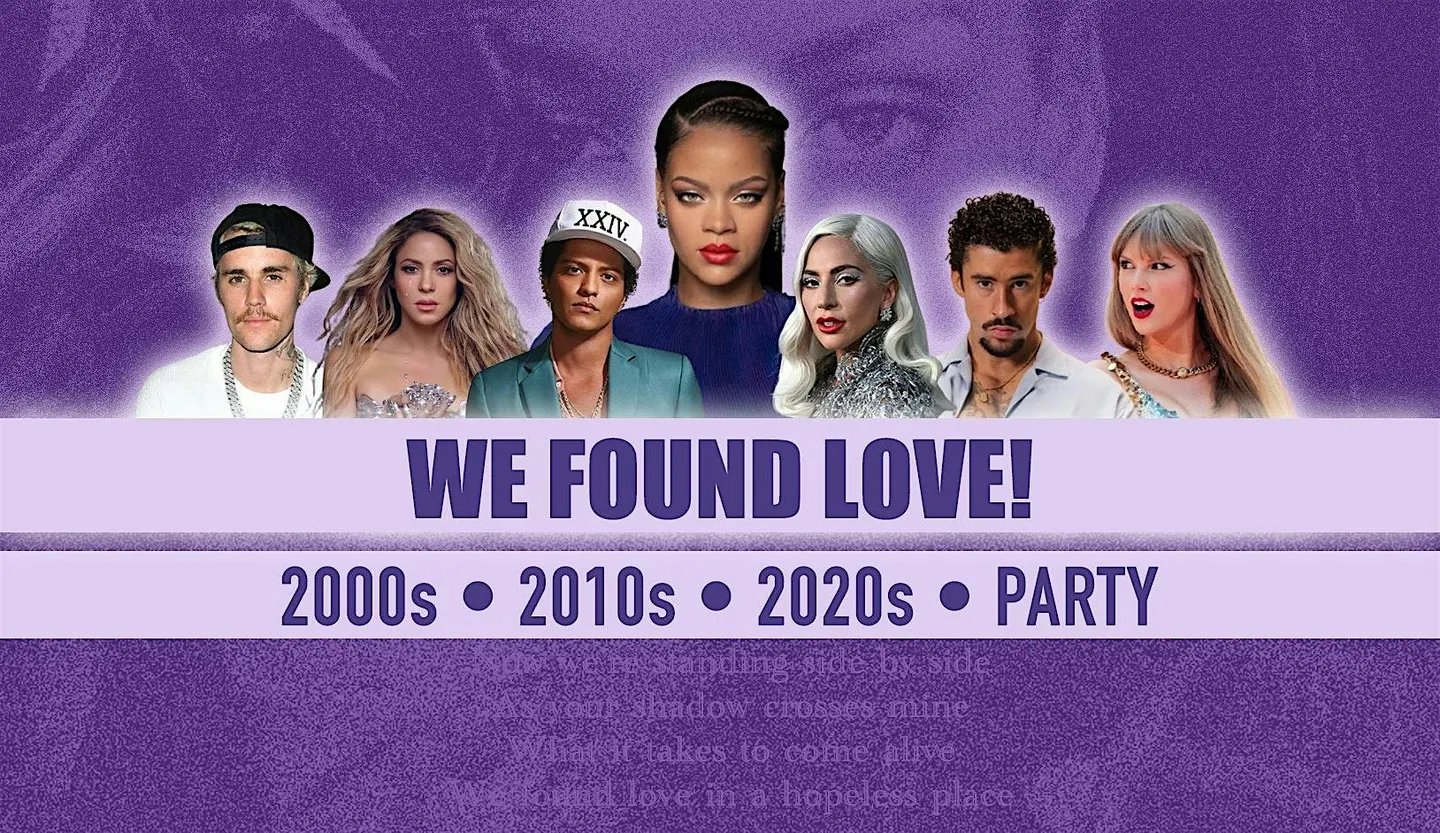 We Found Love! • 2000s, 2010s, 2020s - Pop Hits Party • Lido Berlin